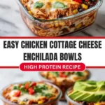chicken cottage cheese enchilada bowls high prot 2026 07 20 181414 512x1024 1