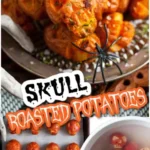skull roasted potatoes 2026 07 22 192702 466x1024 1