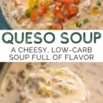 the best queso soup easy keto soup recipe 2026 07 20 181453 512x1024 1